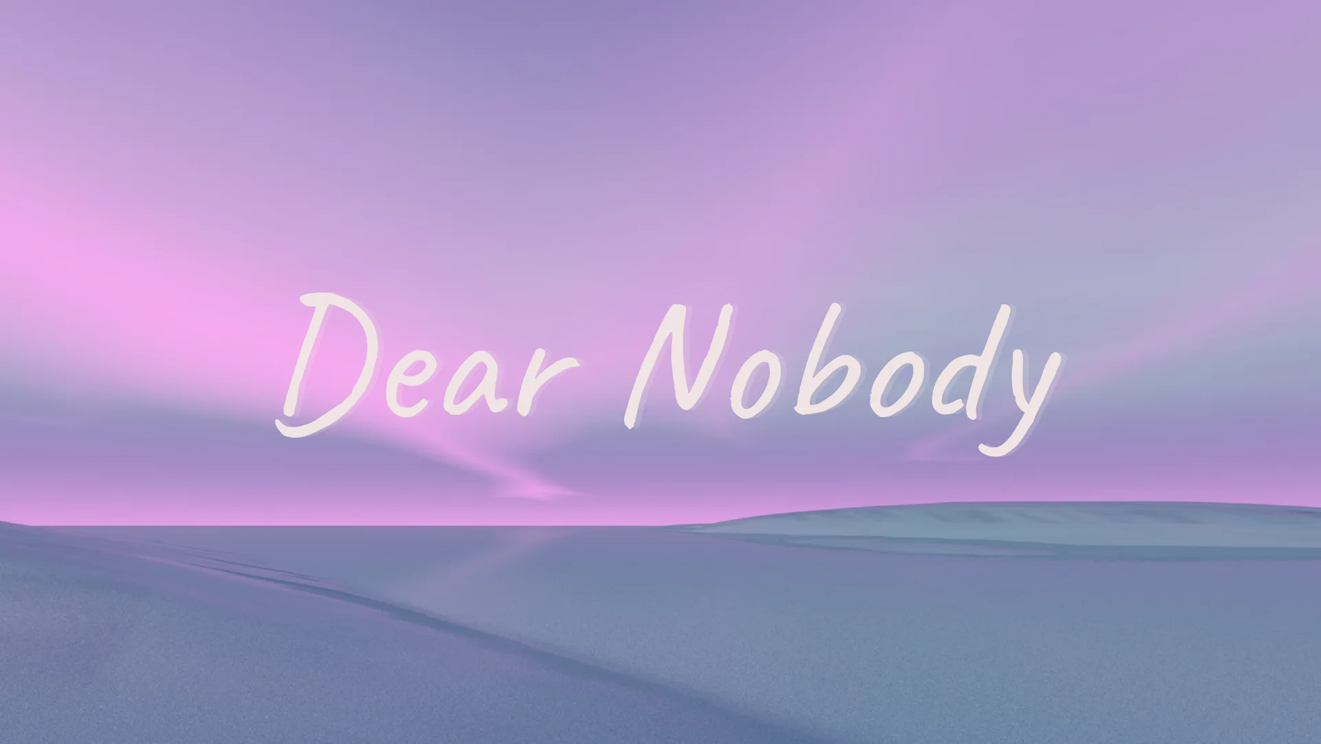 Dear Nobody title over a lavender and pink virtual-reality landscape